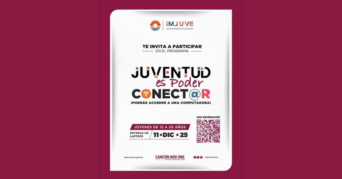 Cancún lanza un programa de apoyo digital para 350 jóvenes con buen desempeño académico