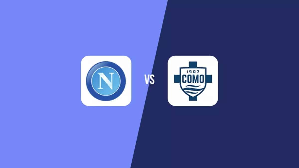 Horario, donde ver y alineaciones Napoli vs Como: Cuartos de final de la Coppa Italia