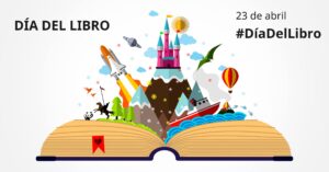 El legado del 23 de abril: Claves del Día Mundial del Libro 2026