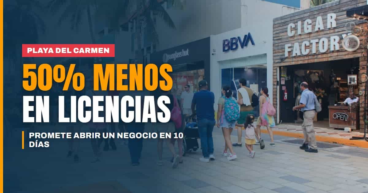 Estefanía Mercado ofrece 50% de descuento en licencias y promete abrir negocios en 10 días en Playa del Carmen