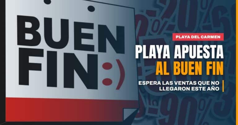 Playa del Carmen apuesta al Buen Fin para arrancar la temporada alta con ventas que no llegaron este año