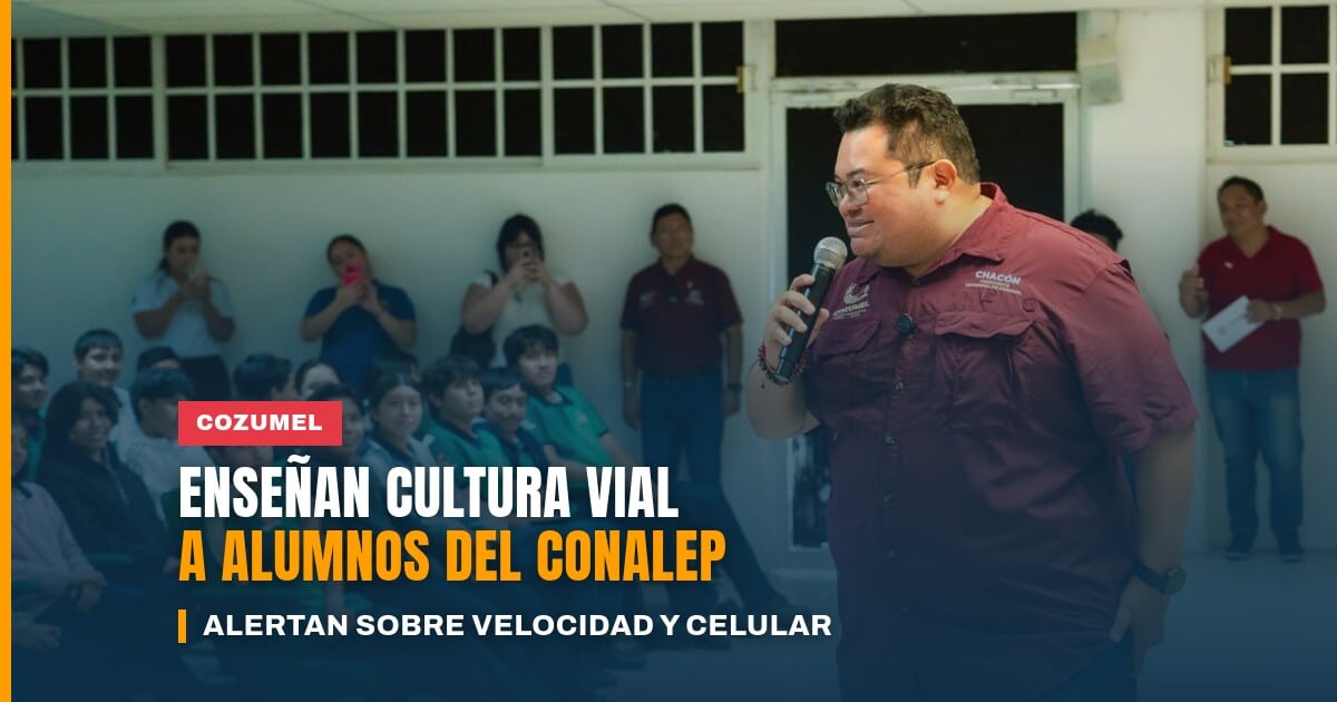 El presidente municipal José Luis Chacón Méndez habla ante estudiantes del Conalep en el curso de cultura vial para adolescentes en Cozumel