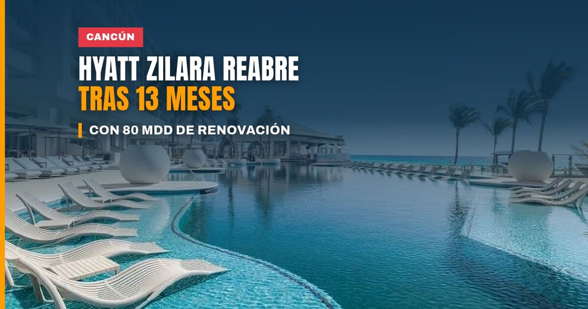 Fachada y piscina infinita del Hyatt Zilara Cancún, resort para adultos que reabrió tras su renovación