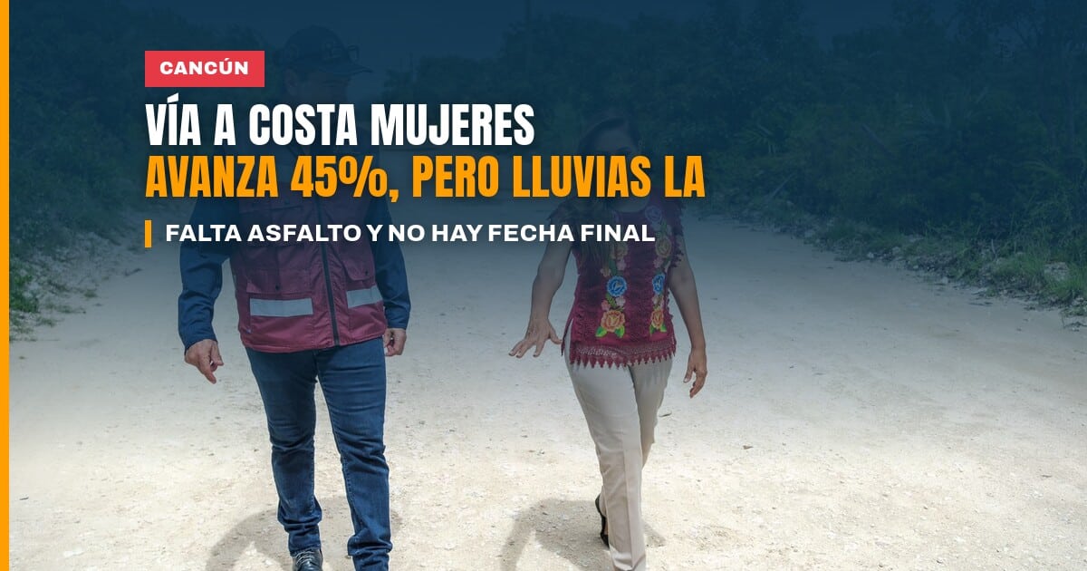 Obras viales en Costa Mujeres, Cancún, con maquinaria sobre la nueva vialidad de cuatro carriles